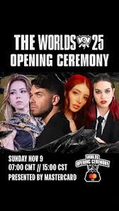 League of Legends Worlds 2025 Opening Ceremony poster